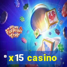 x15 casino